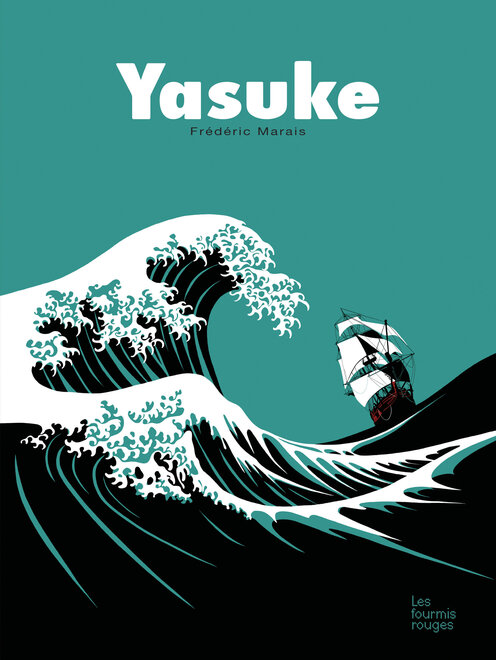 Editions Les Fourmis Rouges - Yasuke
